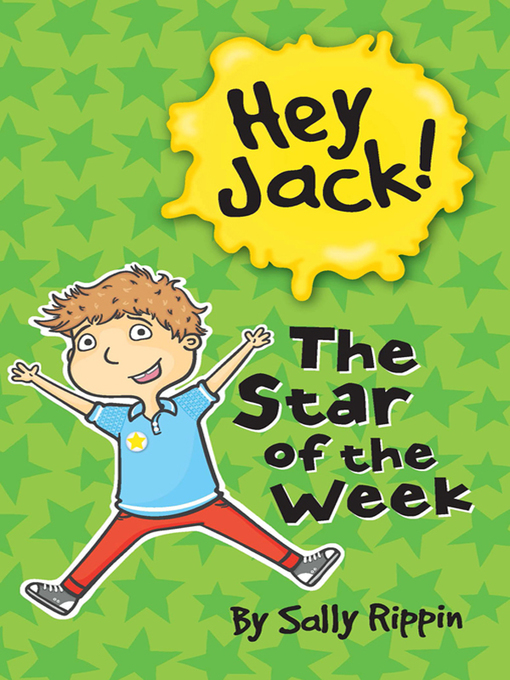 Title details for The Star of the Week by Sally Rippin - Available